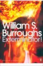 Burroughs William S. Exterminator! burroughs william s rub out the words letters 1959 1974