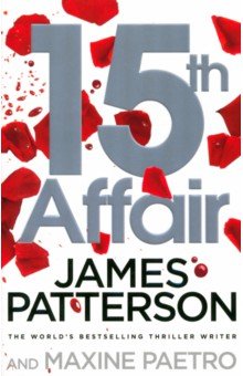 Patterson James, Paetro Maxine - 15th Affair