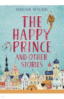 Wilde Oscar - The Happy Prince and Other Stories