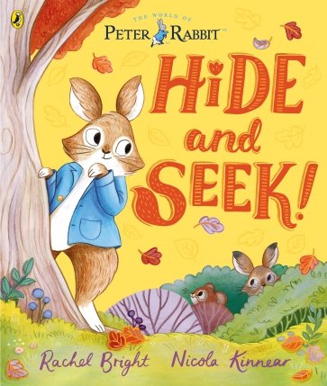 Peter Rabbit. Hide and Seek!