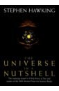 Hawking Stephen The Universe In A Nutshell hawking s a brief history of time from big bang to black holes