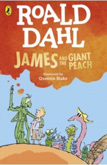 Dahl Roald - James and the Giant Peach