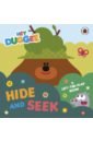 Hide and Seek. A Lift-the-Flap Book