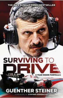 

Surviving to Drive. A year inside Formula 1
