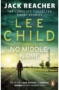 child lee child andrew no plan b Child Lee No Middle Name