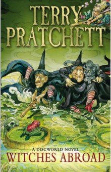 Pratchett Terry - Witches Abroad
