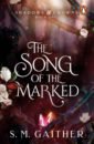 gaither s m the song of the marked Gaither S. M. The Song of the Marked