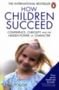 Tough Paul How Children Succeed chinese book raising girls new generation mothers are the enlightenment book and parenting guide for raising girls