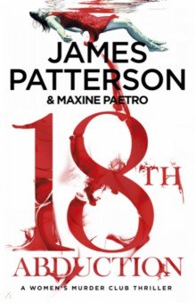 Patterson James, Paetro Maxine - 18th Abduction