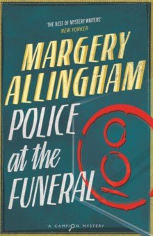 Allingham Margery - Police at the Funeral