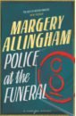 Allingham Margery Police at the Funeral цена и фото