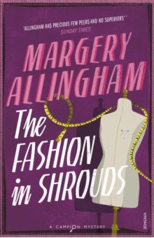 Allingham Margery - The Fashion In Shrouds
