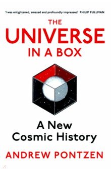 The Universe in a Box. A New Cosmic History Jonathan Cape