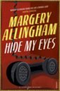 Allingham Margery Hide My Eyes allingham margery dancers in mourning