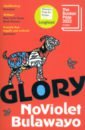 Bulawayo NoViolet Glory prima donna the story of an opera rufus wainwright 1 dvd