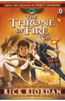 Riordan Rick - The Throne of Fire. The Graphic Novel