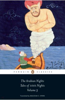 The Arabian Nights. Tales of 1, 001 Nights. Volume 3
