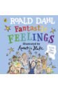 Dahl Roald Fantastic Feelings percival tom ruby’s worry a big bright feelings book