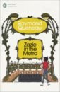 Queneau Raymond Zazie in the Metro queneau raymond connaissez vous paris