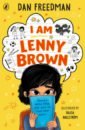 Freedman Dan I Am Lenny Brown