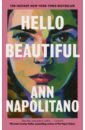 Napolitano Ann Hello Beautiful napolitano ann dear edward