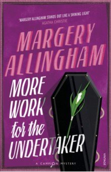 Allingham Margery - More Work for the Undertaker