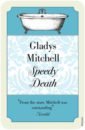 Mitchell Gladys Speedy Death цена и фото