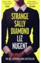 Nugent Liz Strange Sally Diamond morgan sally dream big heroes who dared to be bold