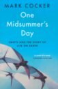 Cocker Mark One Midsummer's Day. Swifts and the Story of Life on Earth gale patrick the whole day through