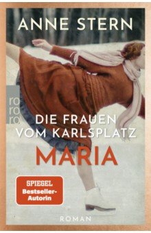 Die Frauen vom Karlsplatz. Maria