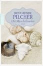 Pilcher Rosamunde Die Muschelsucher цена и фото