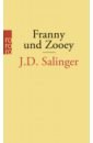 Salinger Jerome David Franny und Zooey salinger jerome david der fanger im roggen