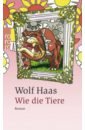 Haas Wolf Wie die Tiere