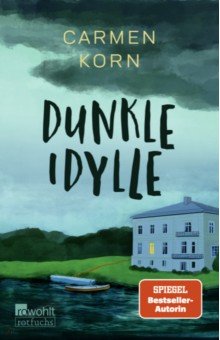 

Dunkle Idylle