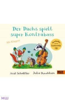 

Der Dachs spielt super Kontrabass