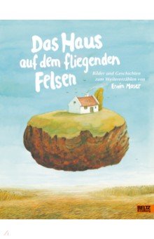 

Das Haus auf dem fliegenden Felsen