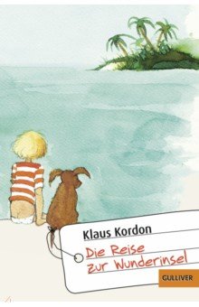 

Die Reise zur Wunderinsel