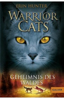 Hunter Erin - Warrior Cats. Geheimnis des Waldes