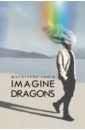 Фанатская книга Imagine Dragons imagine dragons imagine dragons radioactive demons thunder bad liar limited 10 45 rpm