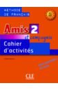 Samson Colette Amis et compagnie 2. Niveaux A1/A2. Cahier d'activités