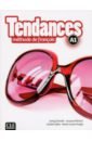 Girardet Jacky, Pecheur Jacques, Gibbe Colette Tendances. Niveau A1. Livre de l'élève + DVD-Rom des troubadours a apollinaire