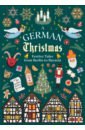 Grimm Jacob & Wilhelm, Hoffmann Ernst Theodor Amadeus, Heine Helme A German Christmas. Festive Tales From Berlin to Bavaria christmas candle holders pine cone berries woodland rustic xmas decor table centerpiece christmas wreath with candle holder