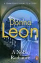 Leon Donna A Noble Radiance leon donna venezianische scharade