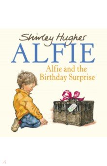 Alfie & The Birthday Surprise