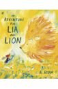 Rodin Al An Adventure for Lia and Lion hillyard kim flora and nora hunt for treasure a story about the power of friendship