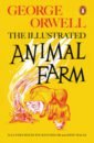 Orwell George Animal Farm. The Illustrated Edition orwell george animal farm gcse 9 1 set text student edition