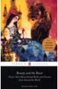 Beauty and the Beast. Classic Tales About Animal Brides and Grooms from Around the World peep inside a fairy tale beauty and the beast