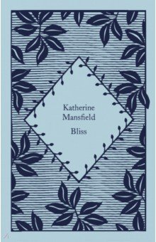 Mansfield Katherine - Bliss