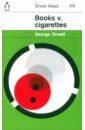 Orwell George Books v. Cigarettes