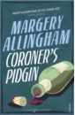Allingham Margery Coroner's Pidgin gardner lyn rose campion and the curse of the doomstone